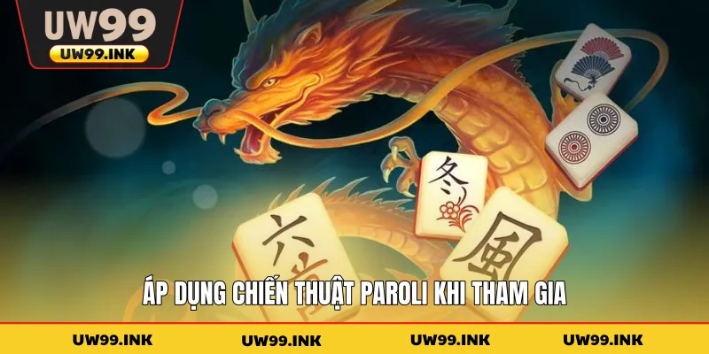 Áp dụng chiến thuật Paroli khi tham gia 