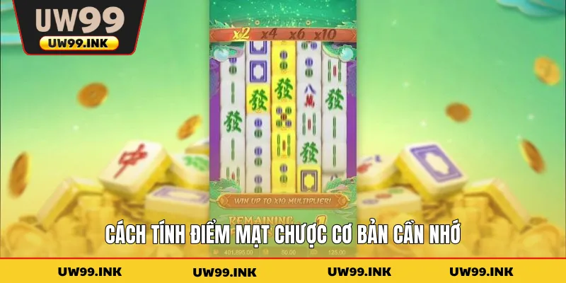 Cách tính điểm mạt chược cơ bản cần nhớ