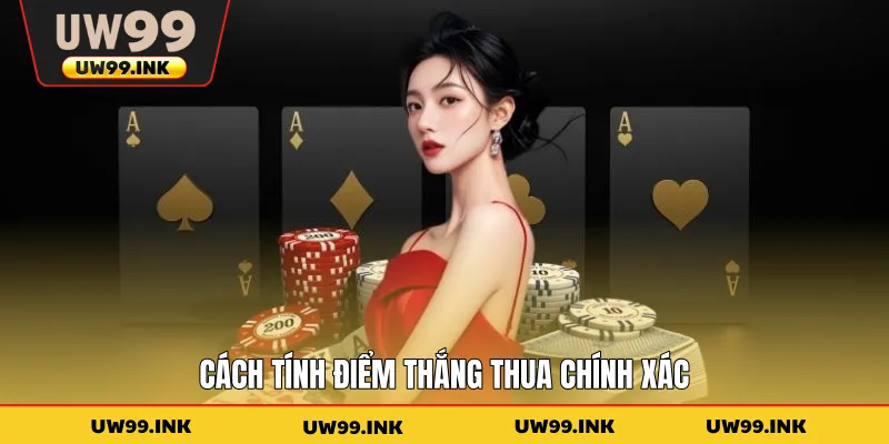 Cách tính điểm thắng thua chính xác