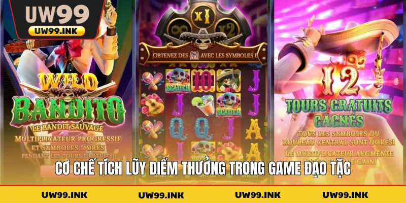 Cơ chế tích lũy điểm thưởng trong game đạo tặc