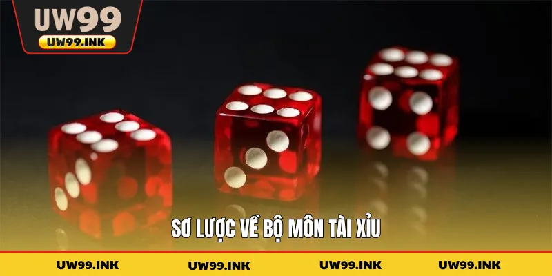 Sơ lược về bộ môn tài xỉu